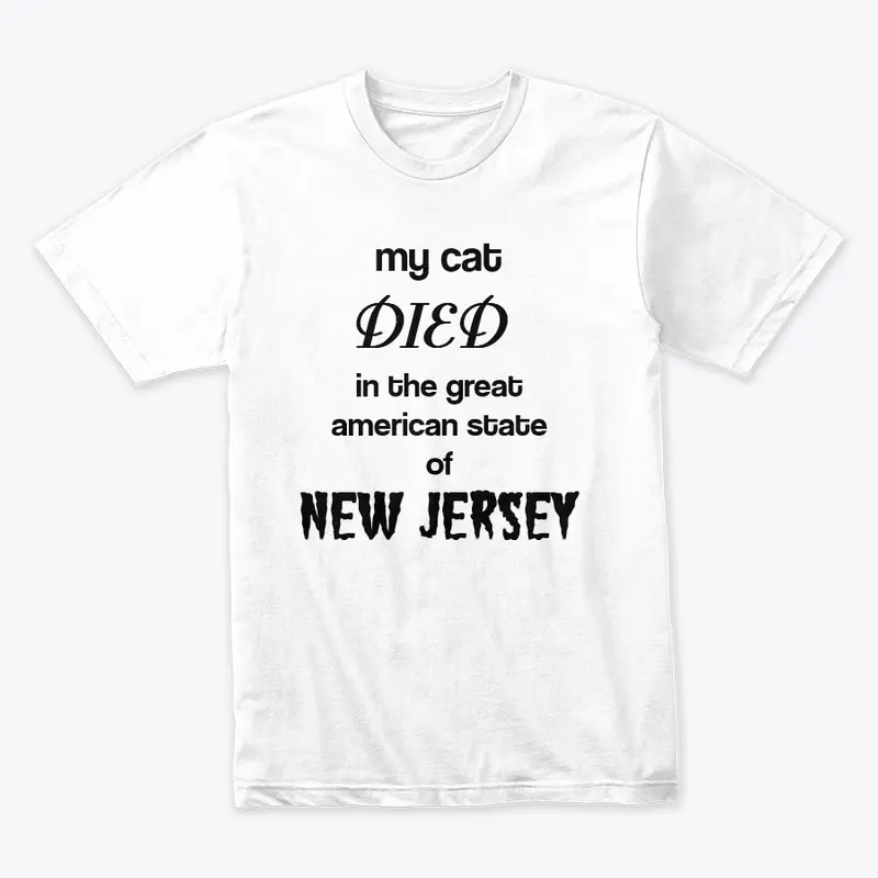 New Jersey Killed My Cat