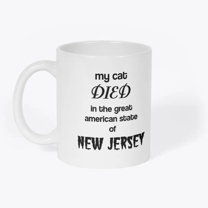 New Jersey Killed My Cat